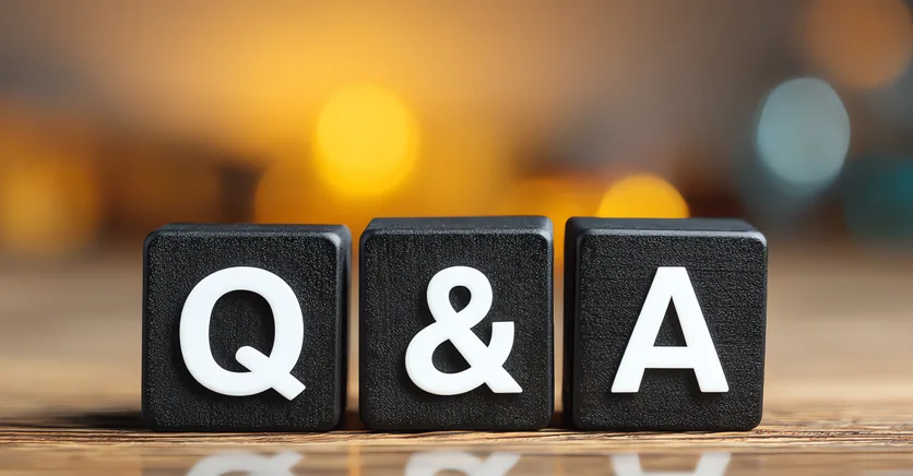 Answers to Your Questions